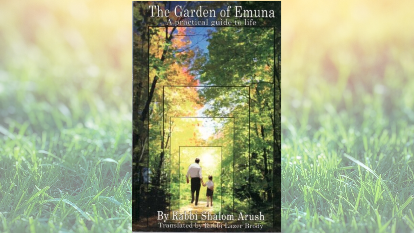 Off the Bookshelf: Garden of Emunah